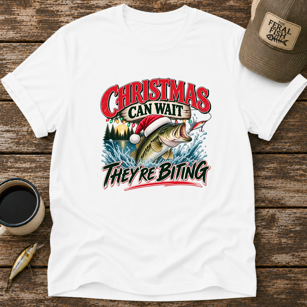 Christmas Can Wait T-Shirt
