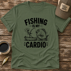 Fishing Is My Cardio T-Shirt