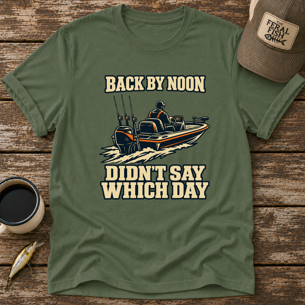 Back By Noon T-Shirt
