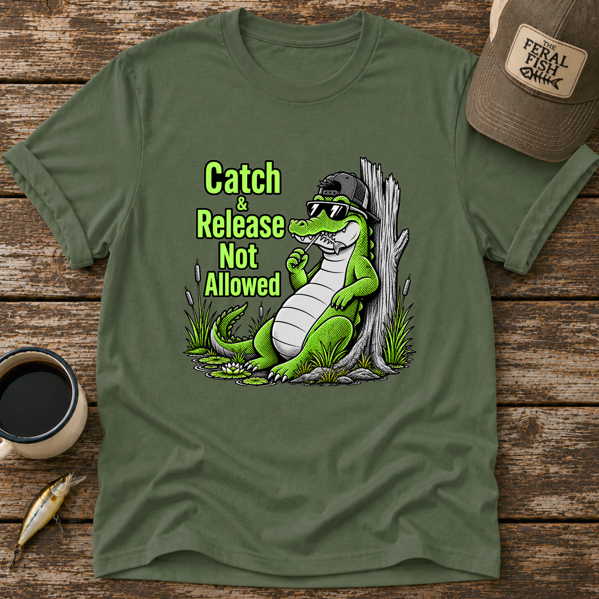 Catch and Release Not Allowed T-Shirt
