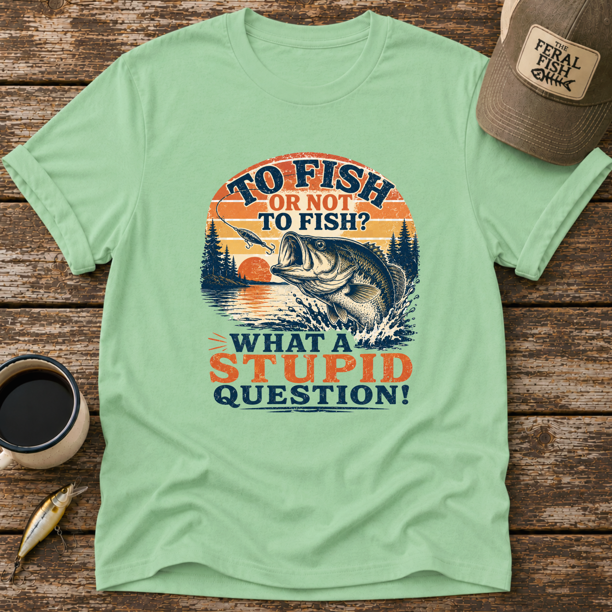 To Fish or Not To Fish T-Shirt