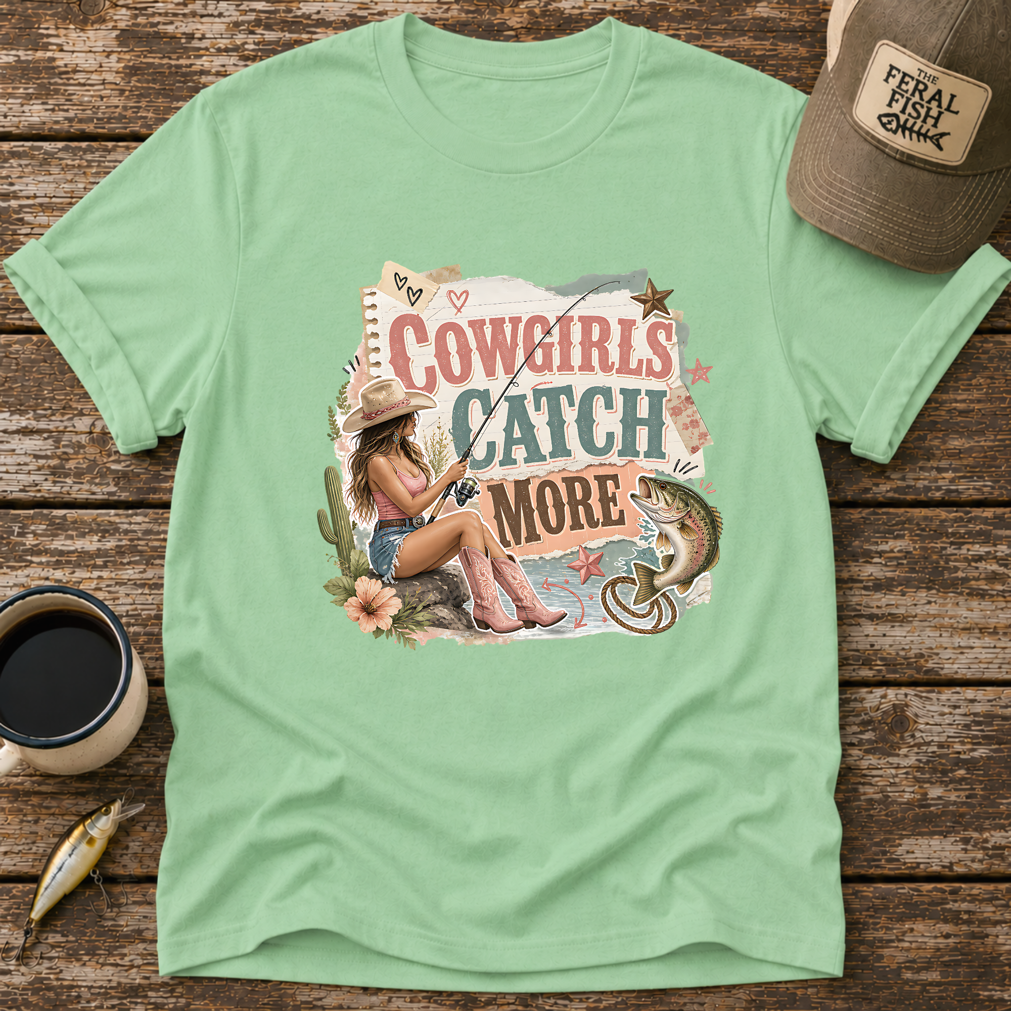 Cowgirls Catch More T-Shirt
