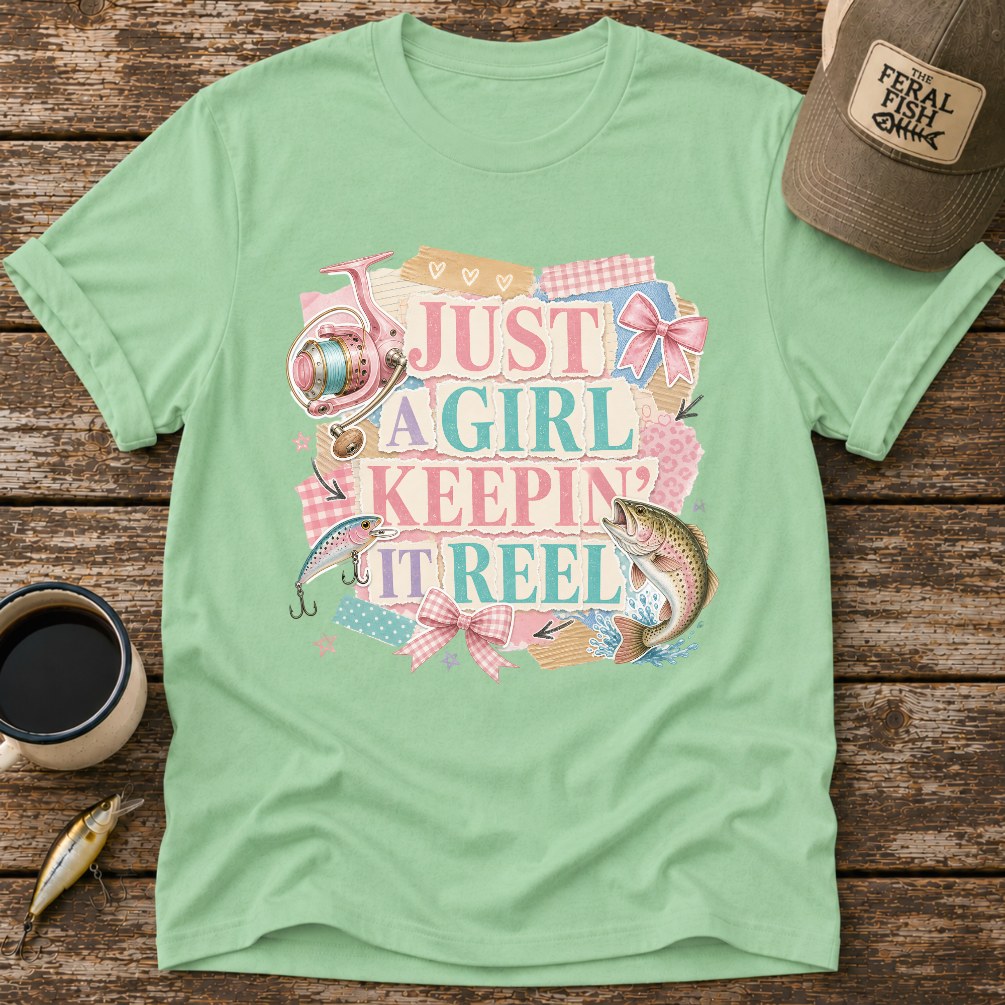 Just A Girl Keepin' It Reel T-Shirt