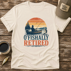 O'fishally Retired T-Shirt