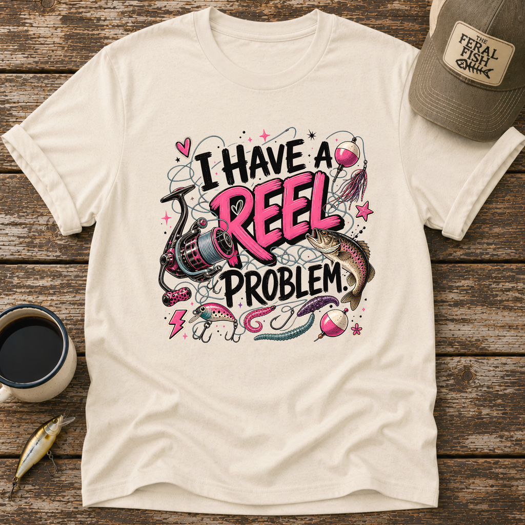 I Have A Reel Problem T-Shirt