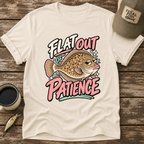 Flat Out of Patience T-Shirt