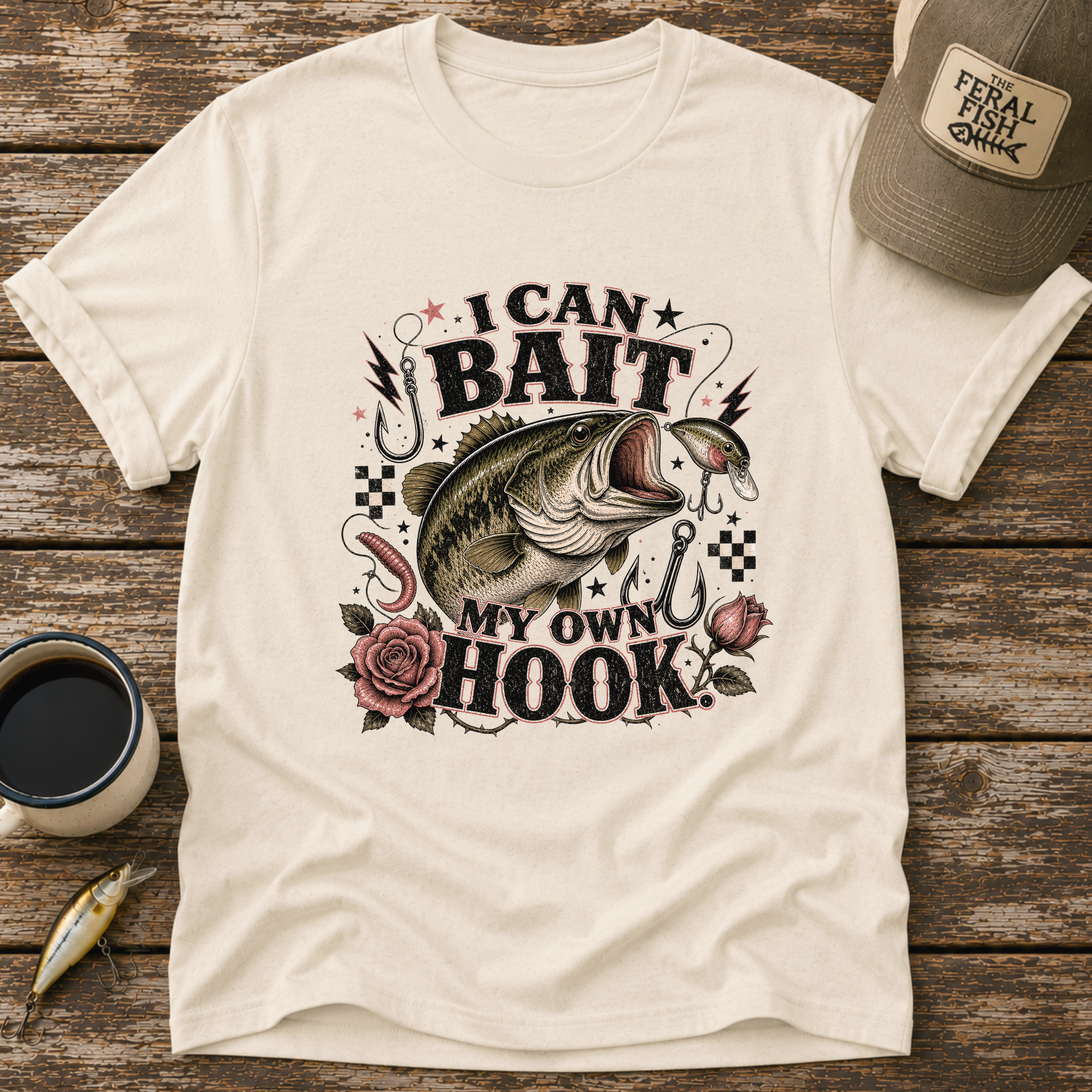 I Can Bait My Own Hook T-Shirt