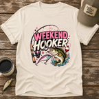 Weekend Hooker T-Shirt