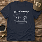 Just One More Cast T-Shirt
