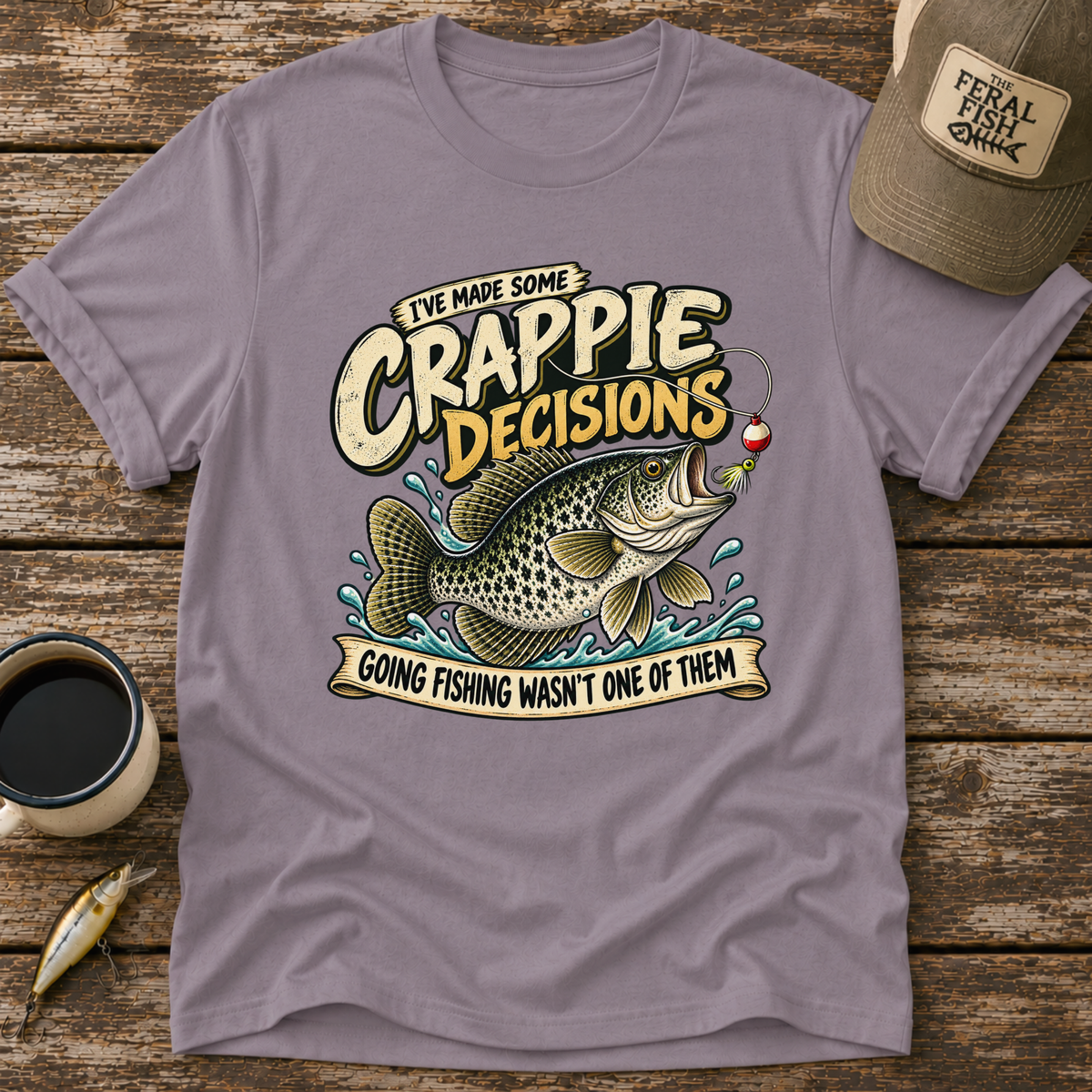 Crappie Decisions T-Shirt
