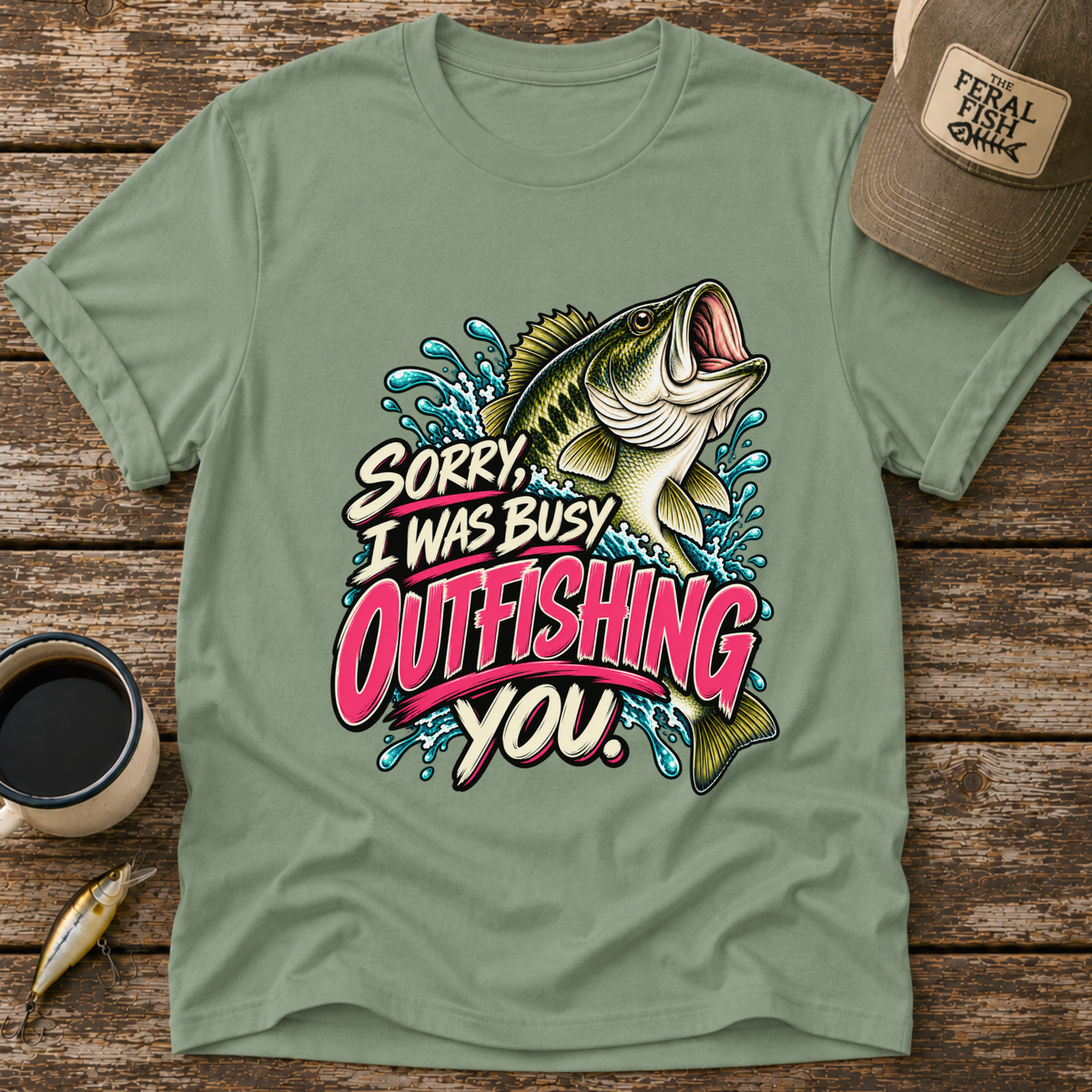 Sorry I Was Busy Outfishing You Bass T-Shirt