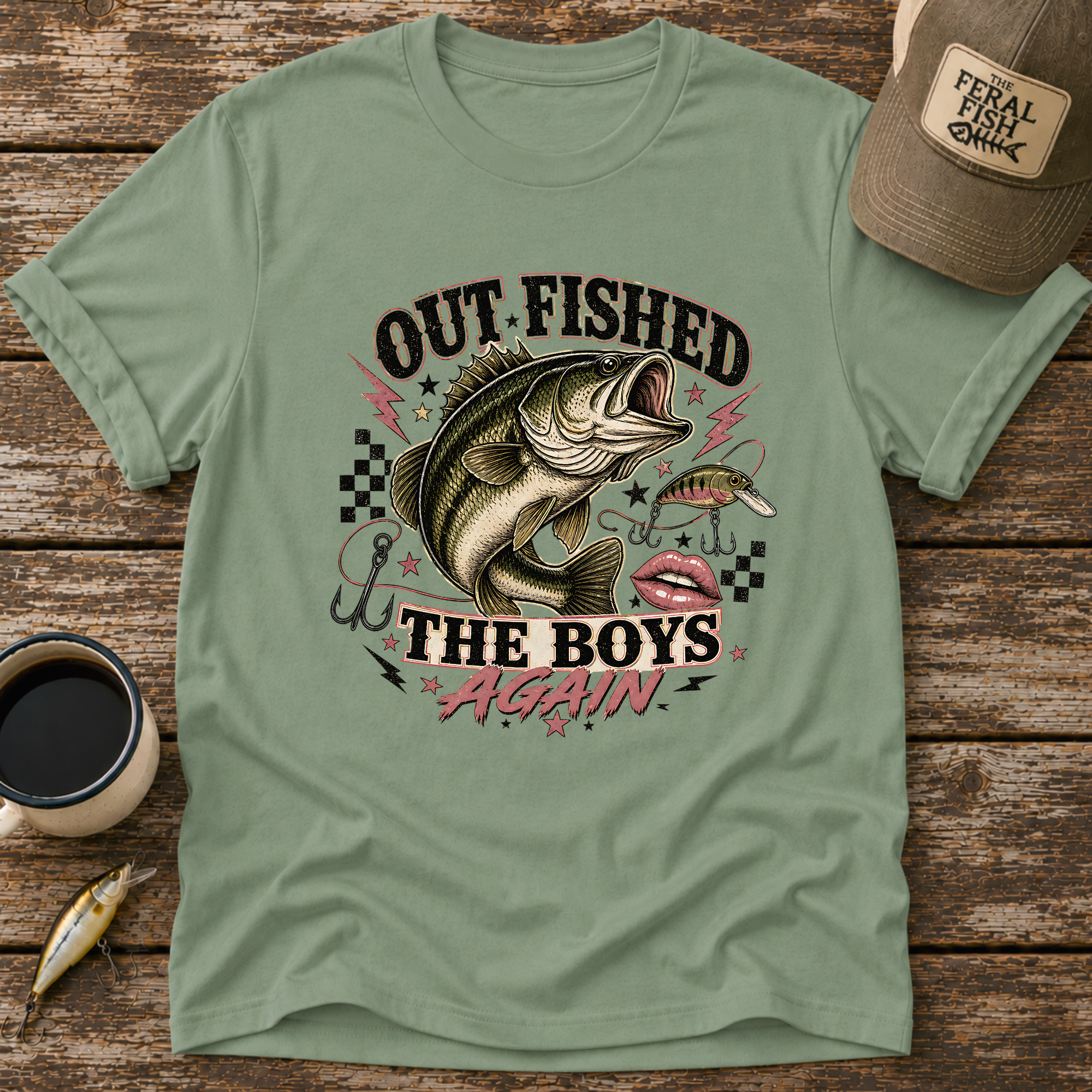 Out Fished The Boys Again T-Shirt