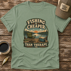 Fishing Is Cheaper T-Shirt