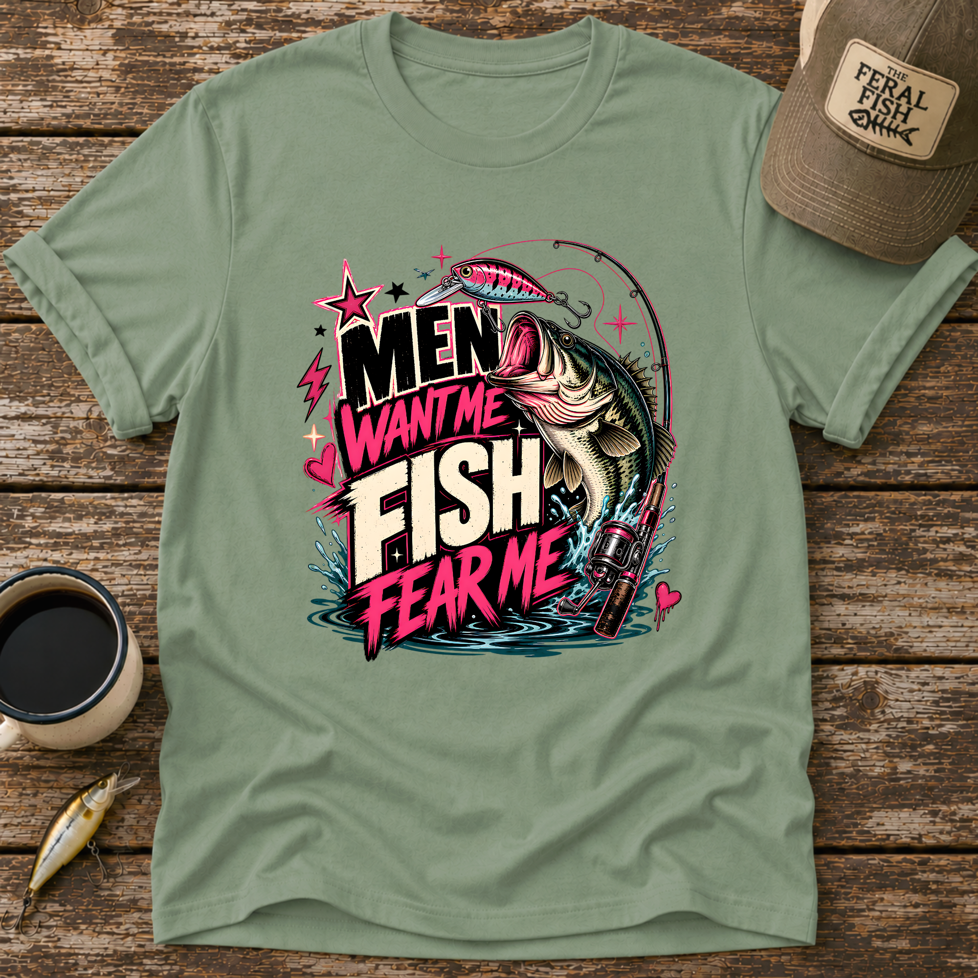 Men Want Me Fish Fear Me T-Shirt