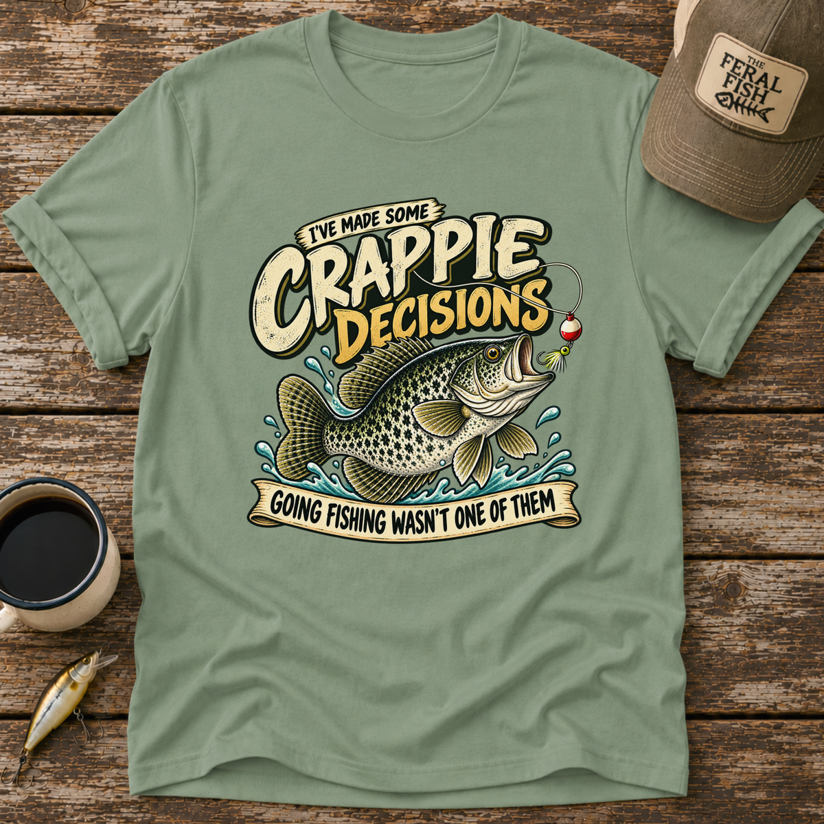 Crappie Decisions T-Shirt