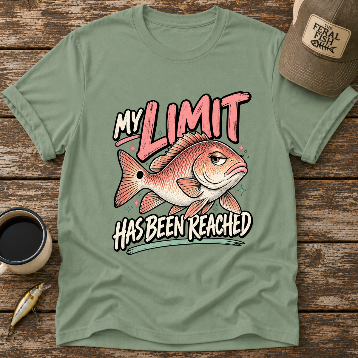 My Limit Has Been Reached T-Shirt