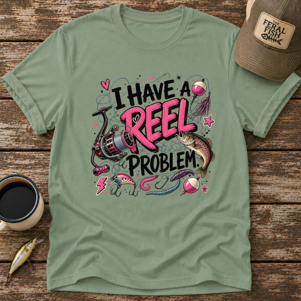 I Have A Reel Problem T-Shirt