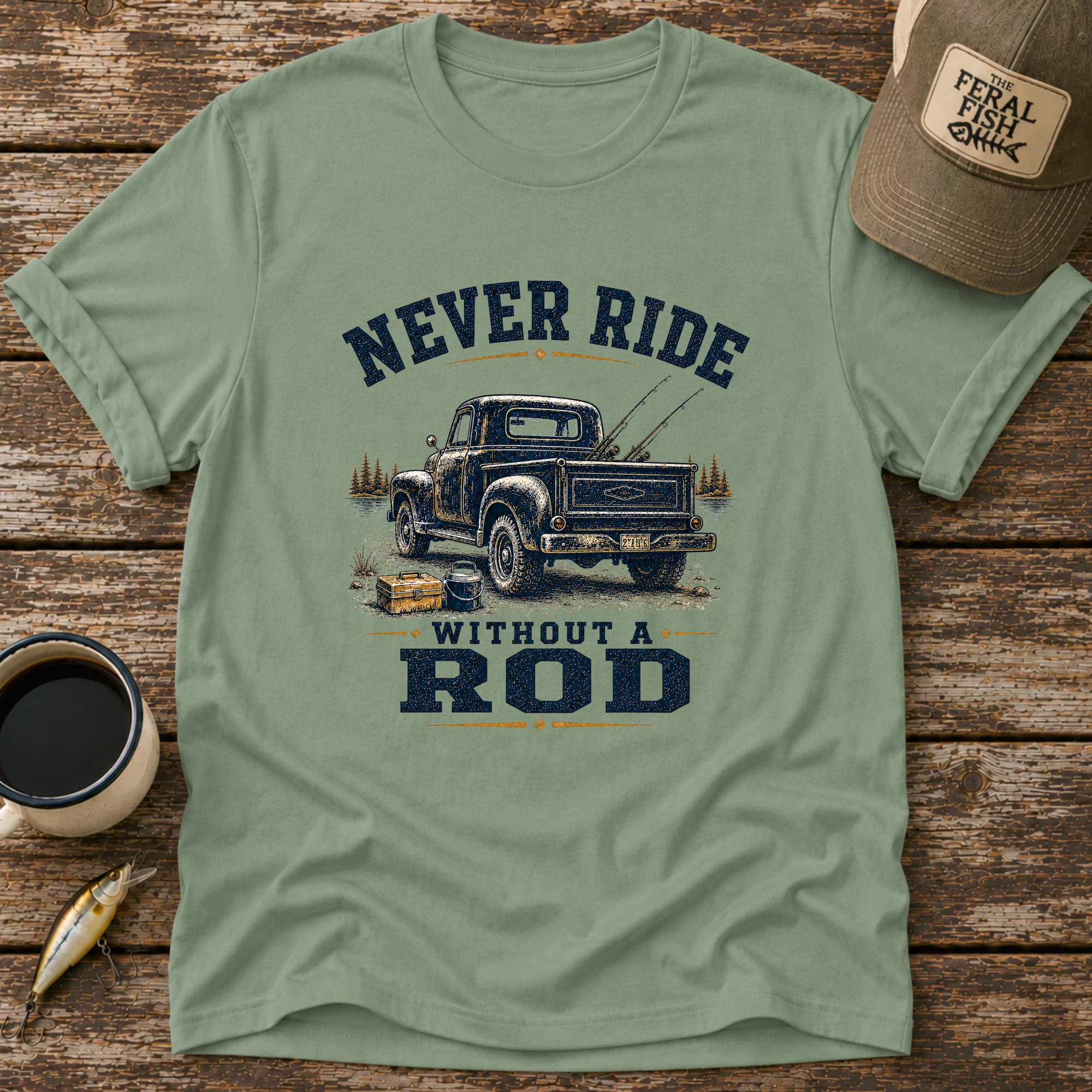 Never Ride Without A Rod T-Shirt