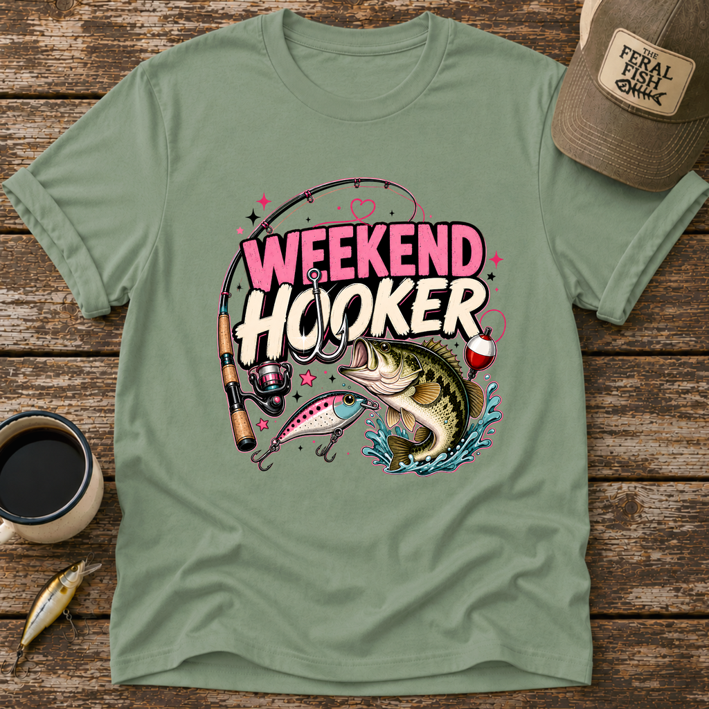 Weekend Hooker T-Shirt