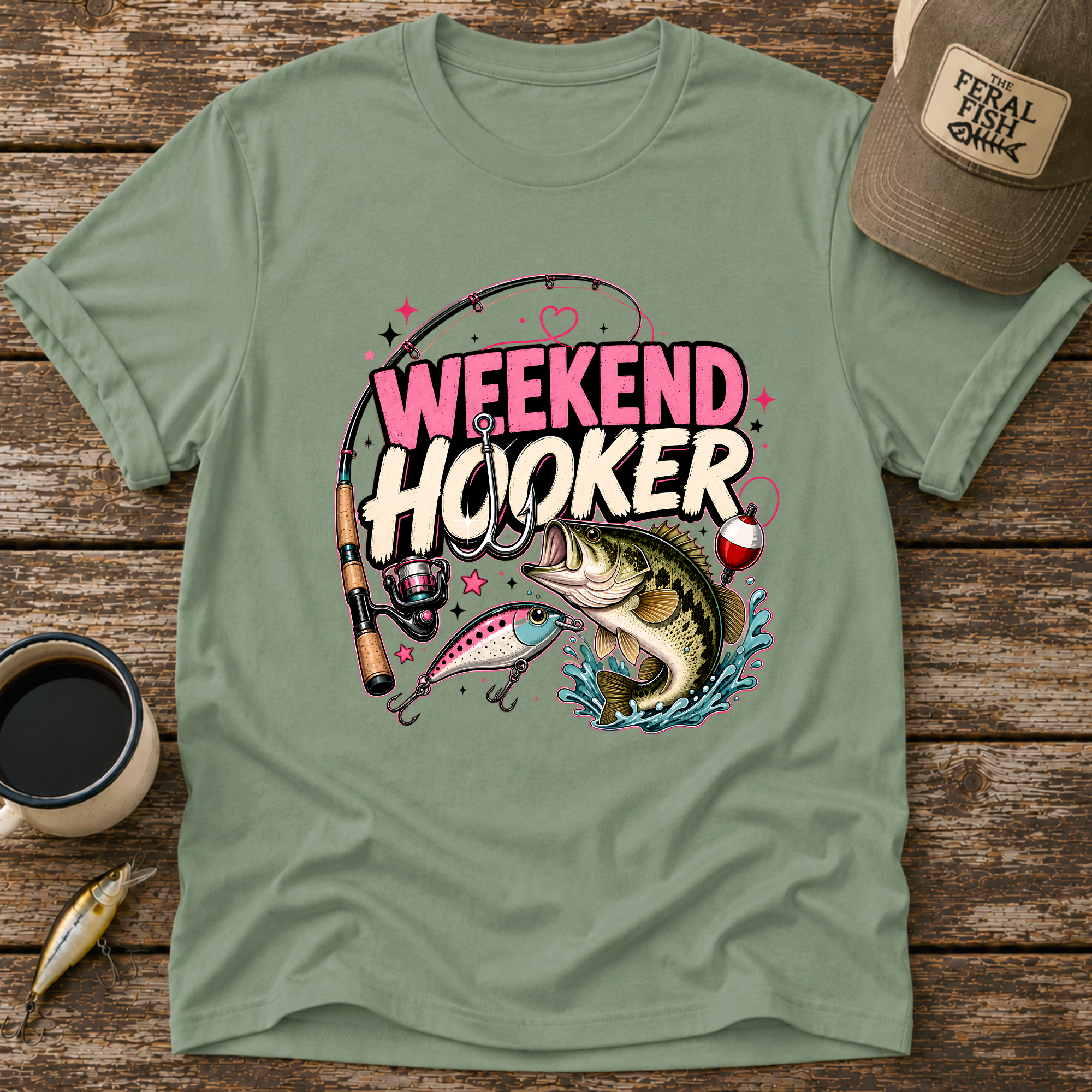 Weekend Hooker T-Shirt