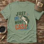 Just One More Cast T-Shirt