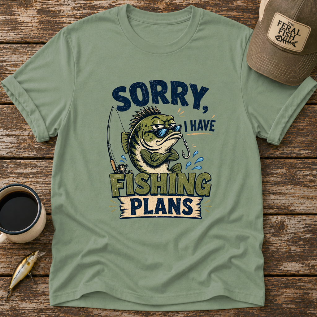 Sorry I Have Fishing Plans T-Shirt
