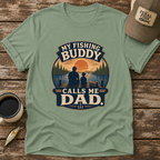 My Fishing Buddy T-Shirt