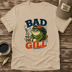 Bad To The Gill T-Shirt
