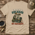 Catch & Release My Paycheck T-Shirt