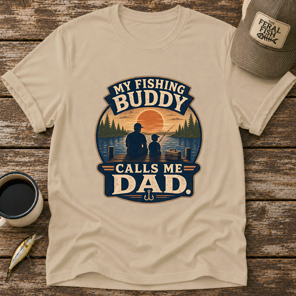 My Fishing Buddy T-Shirt