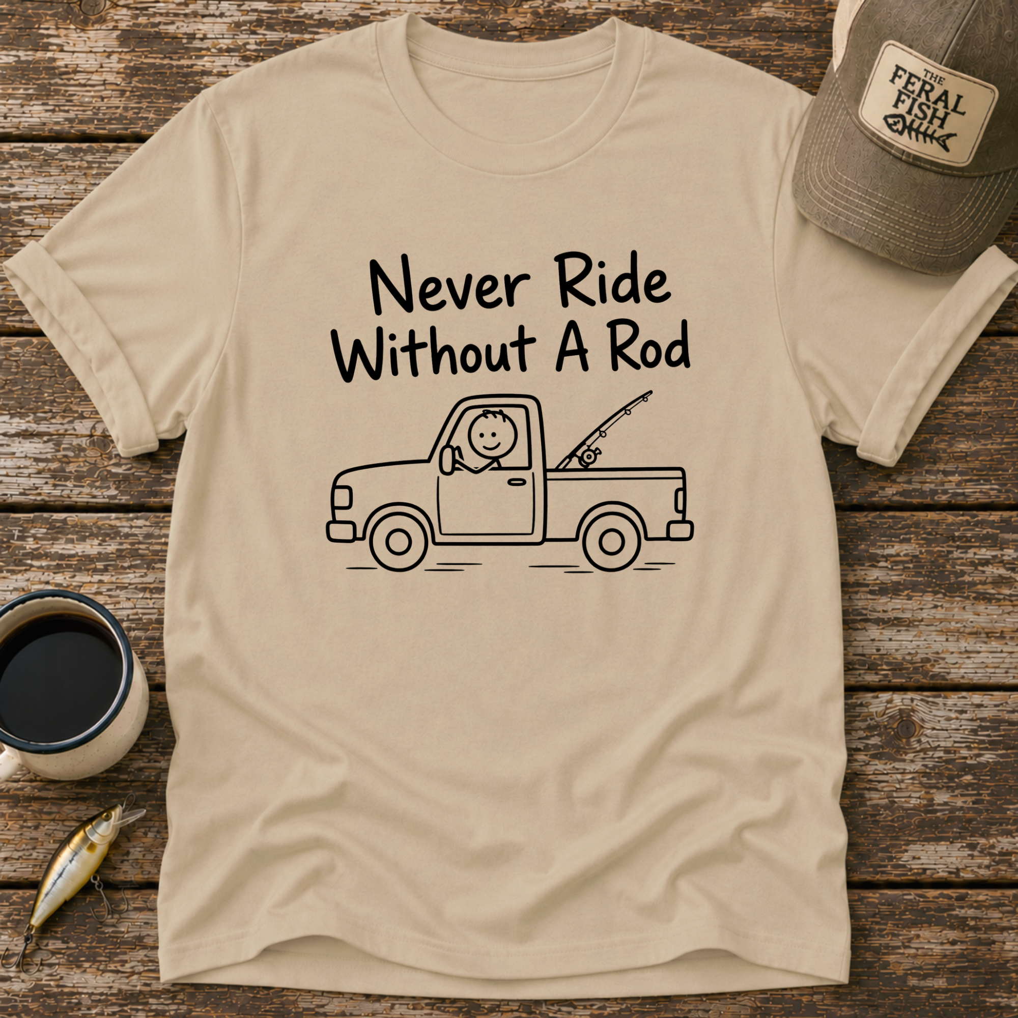 Never Ride Without A Rod T-Shirt