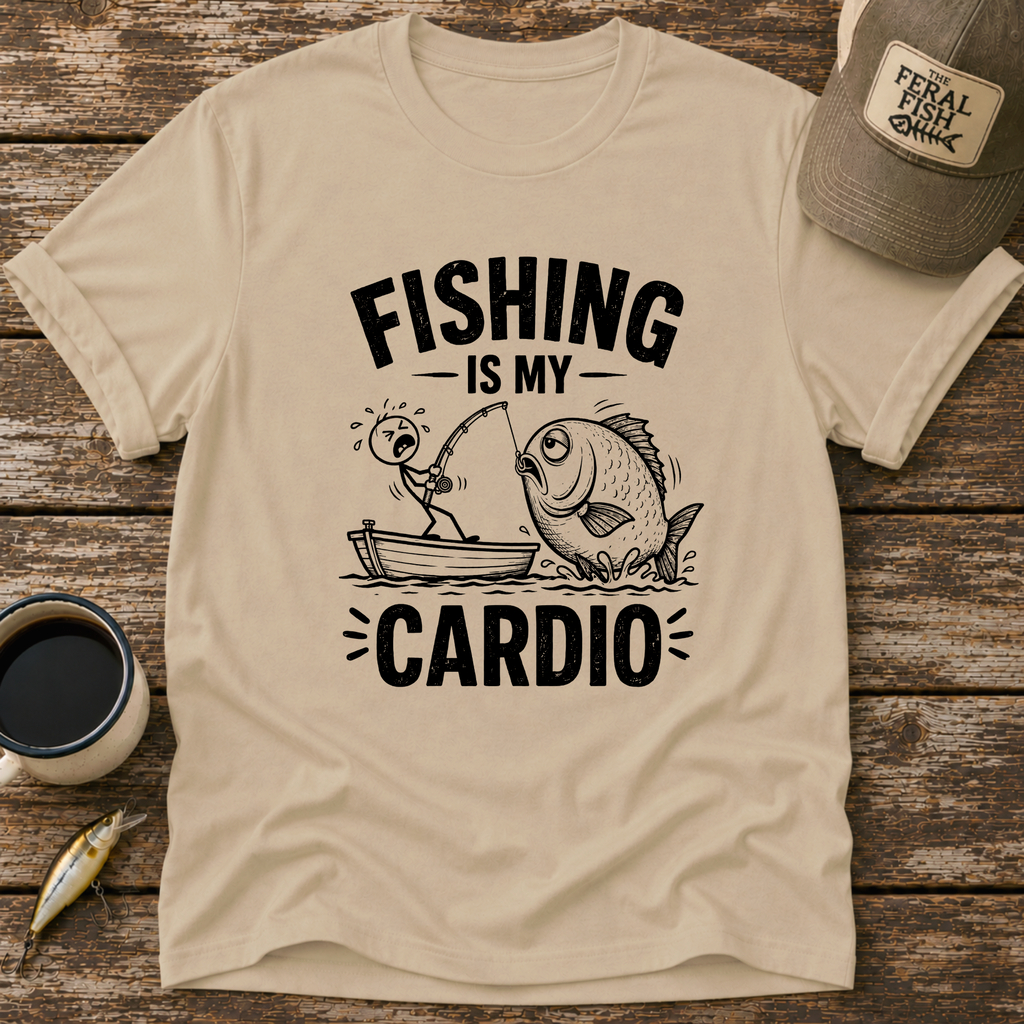 Fishing Is My Cardio T-Shirt