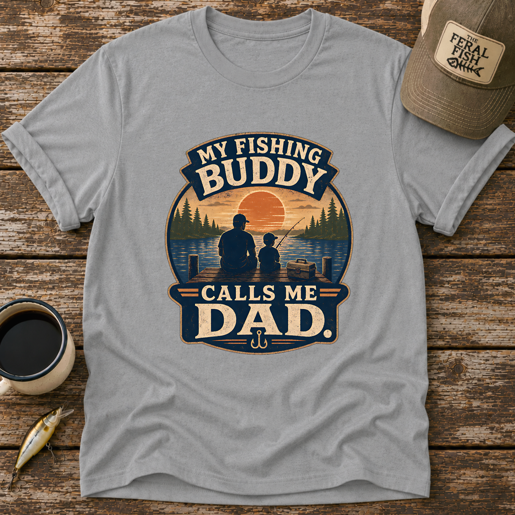 My Fishing Buddy T-Shirt