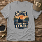 My Fishing Buddy T-Shirt