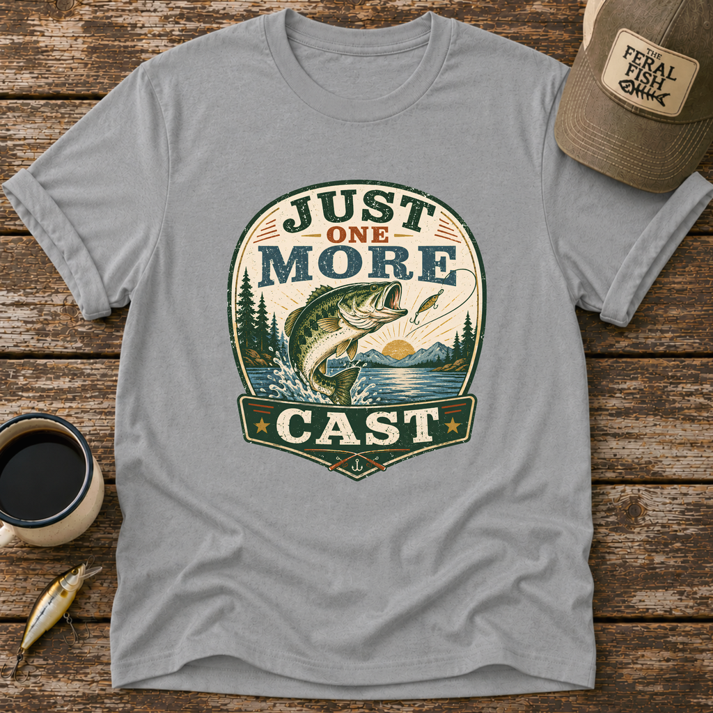 Just One More Cast T-Shirt