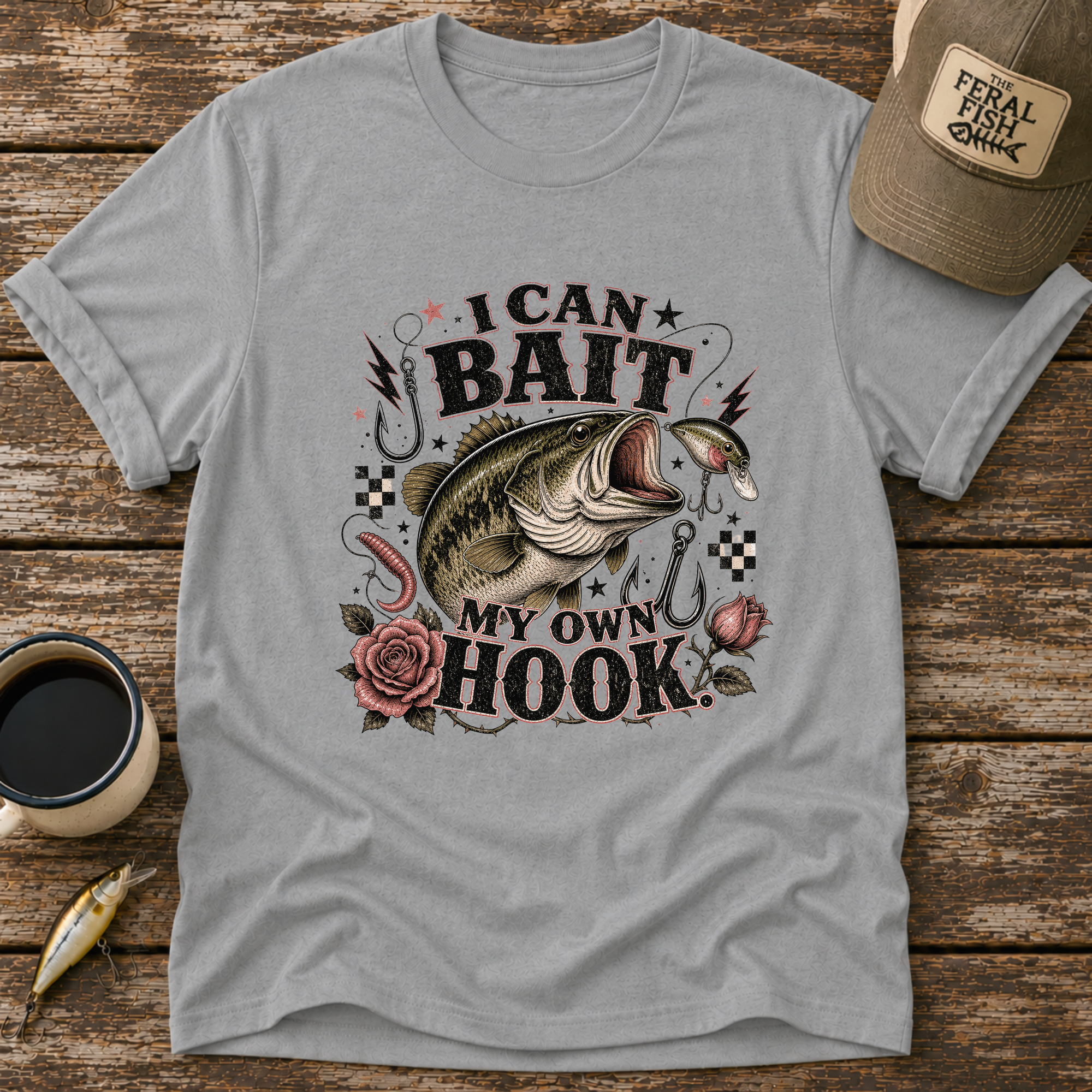 I Can Bait My Own Hook T-Shirt