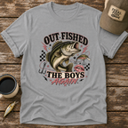 Out Fished The Boys Again T-Shirt