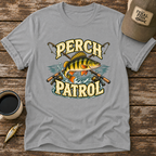 Perch Patrol T-Shirt