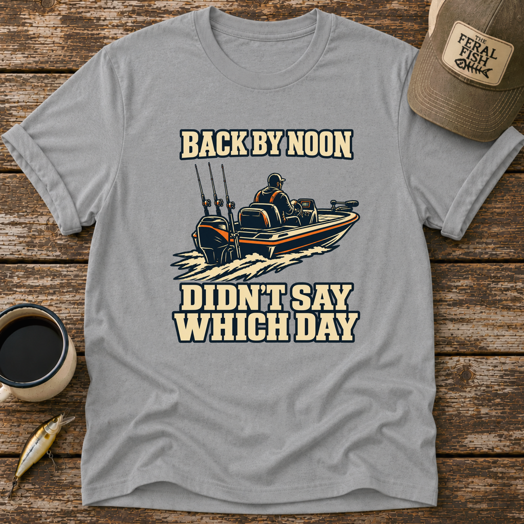 Back By Noon T-Shirt