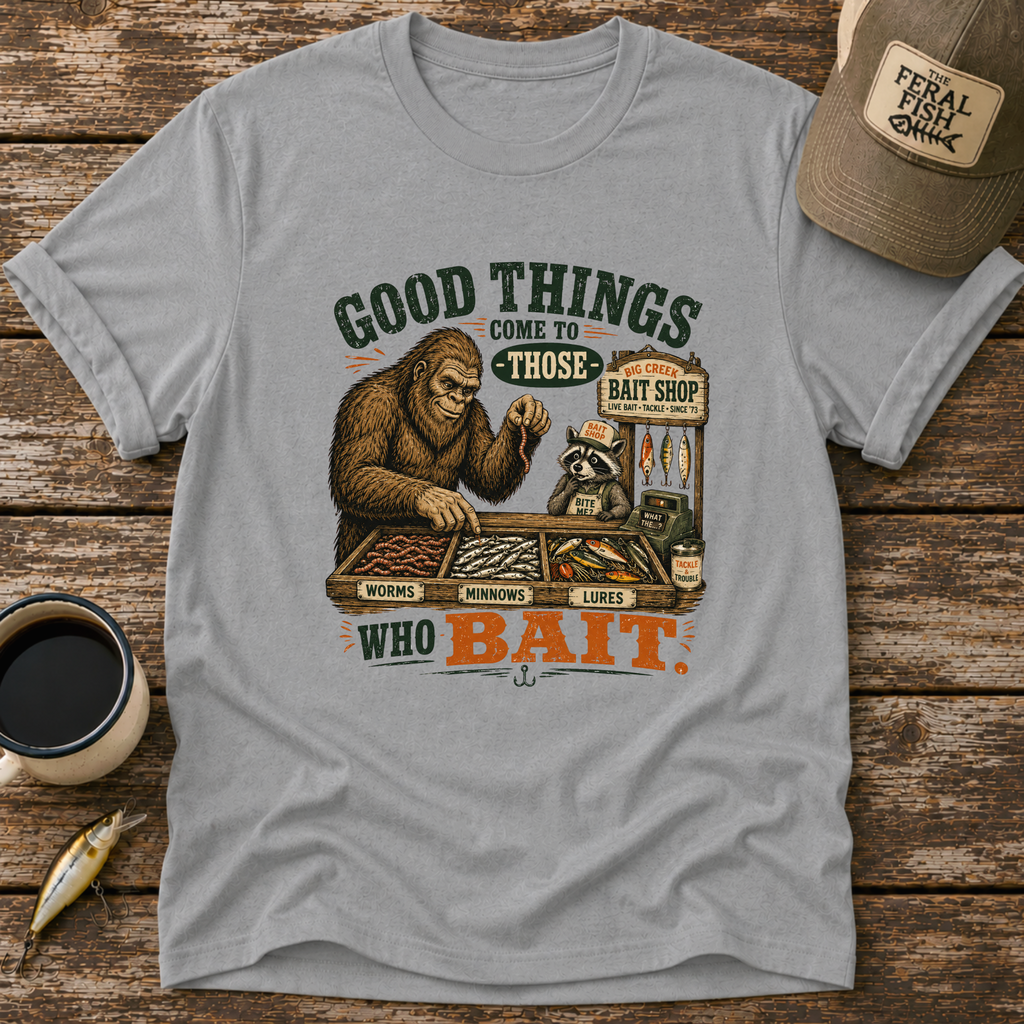 Those Who Bait T-Shirt