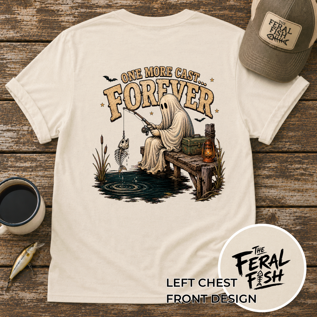 One More Cast Forever Fishing T-Shirt