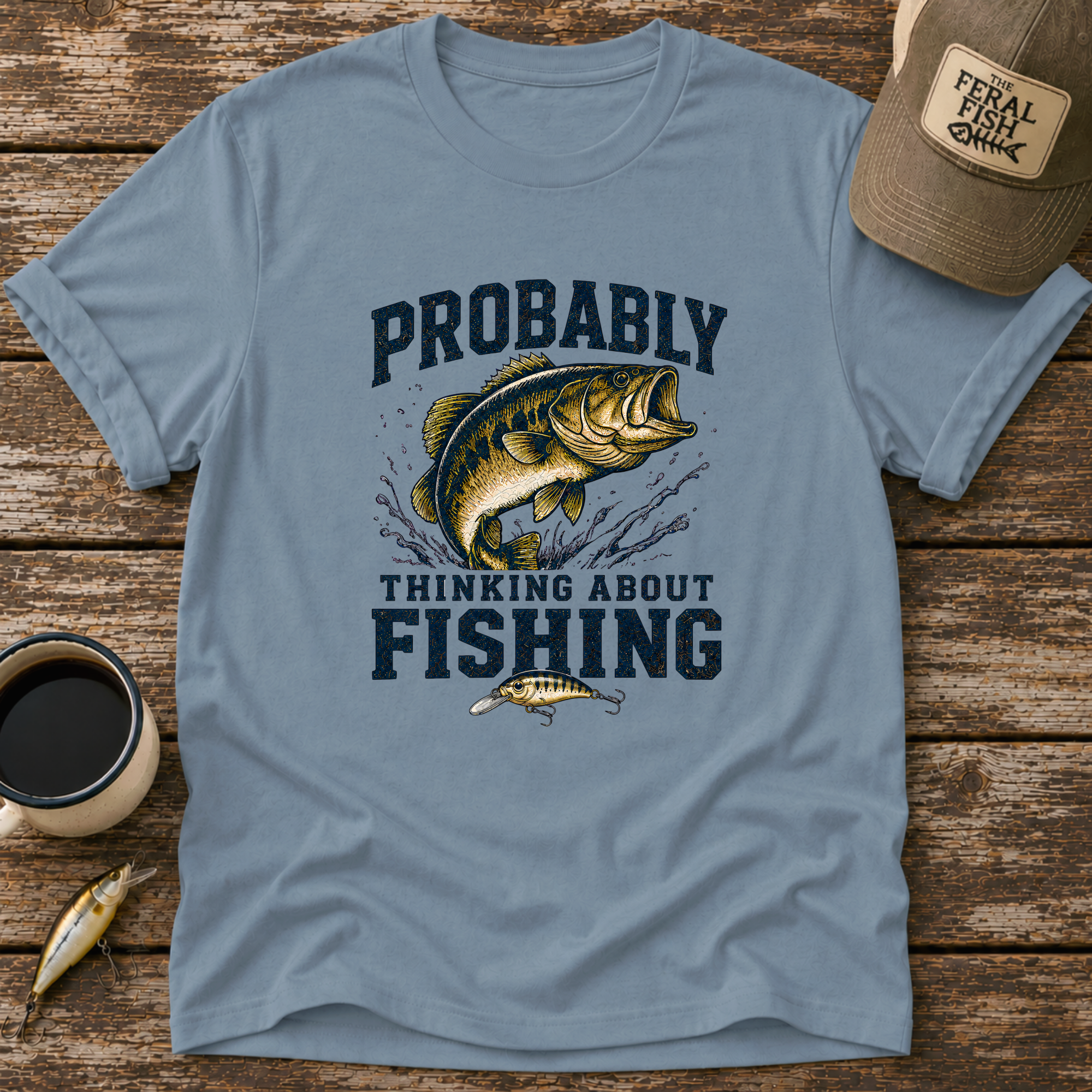 Probably Thinking About Fishing T-Shirt
