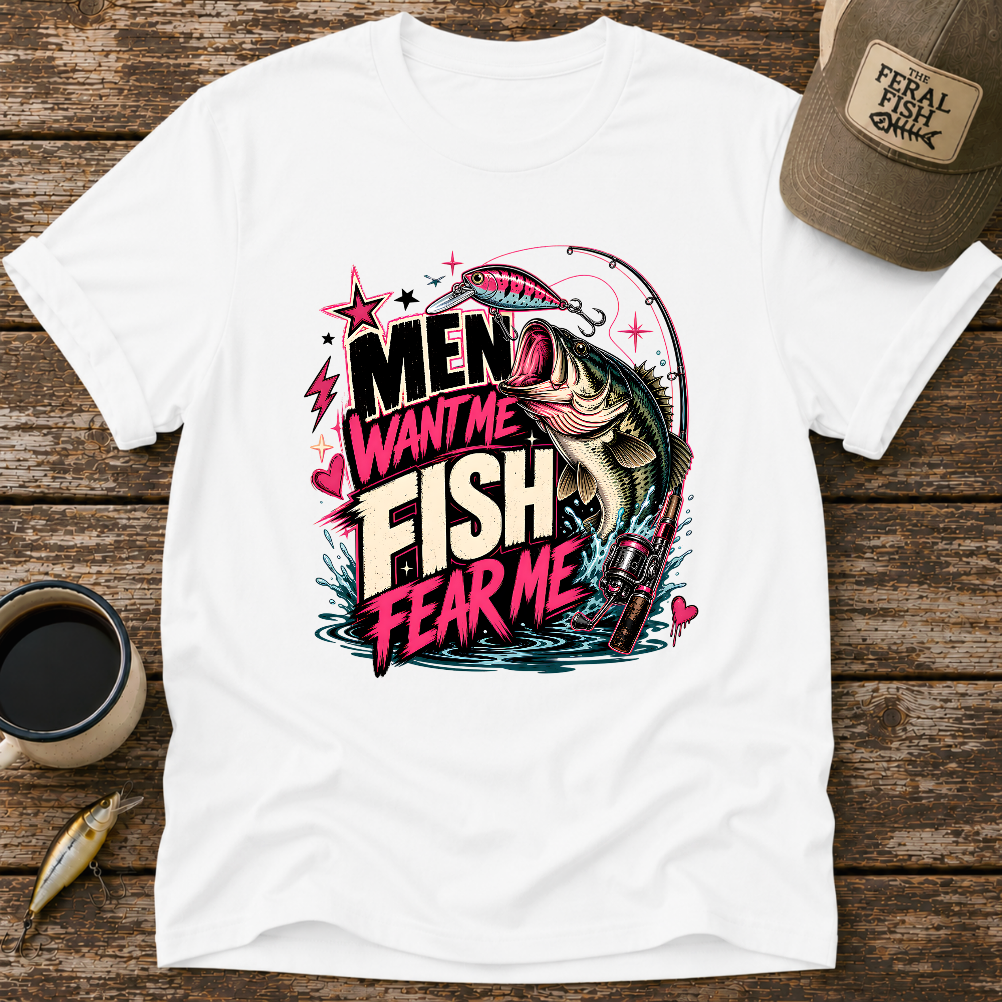 Men Want Me Fish Fear Me T-Shirt