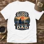 My Fishing Buddy T-Shirt