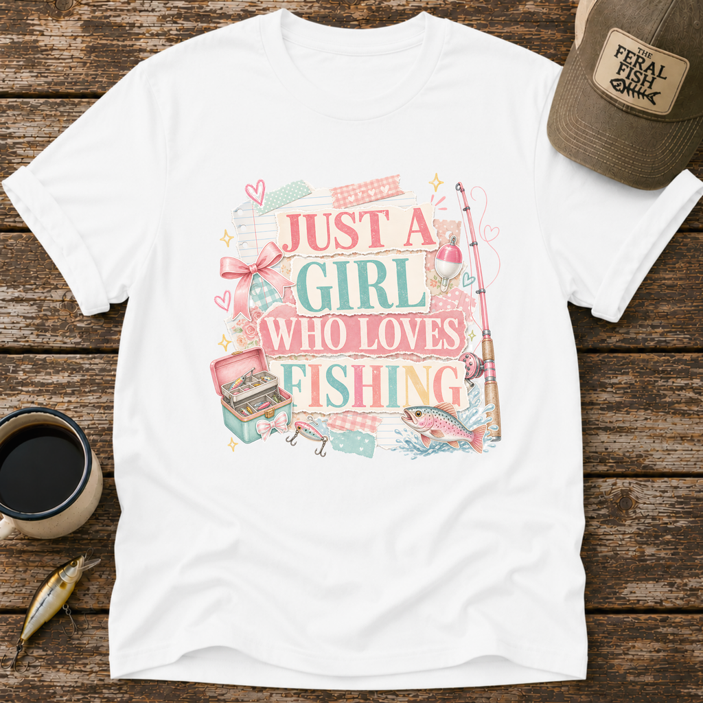 Just A Girl Who Loves Fishing T-Shirt