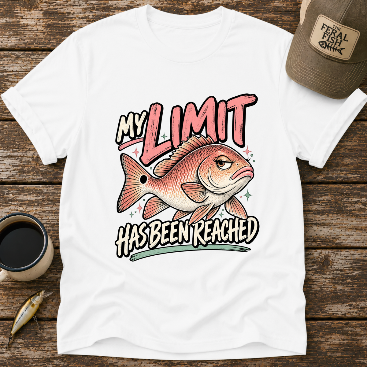 My Limit Has Been Reached T-Shirt