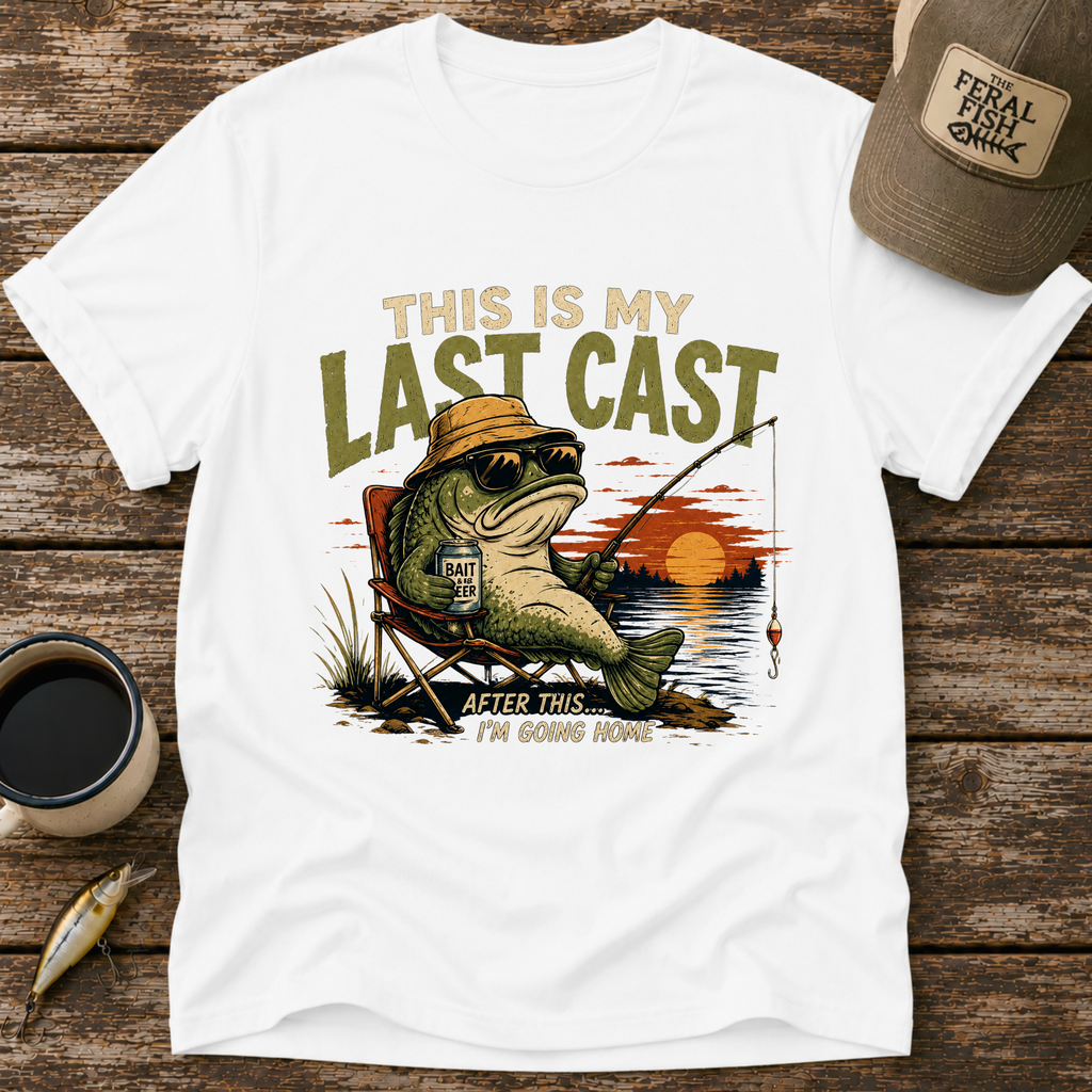 My Last Cast T-Shirt