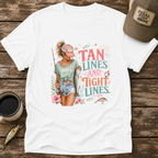 Tan Lines & Tight Lines T-Shirt