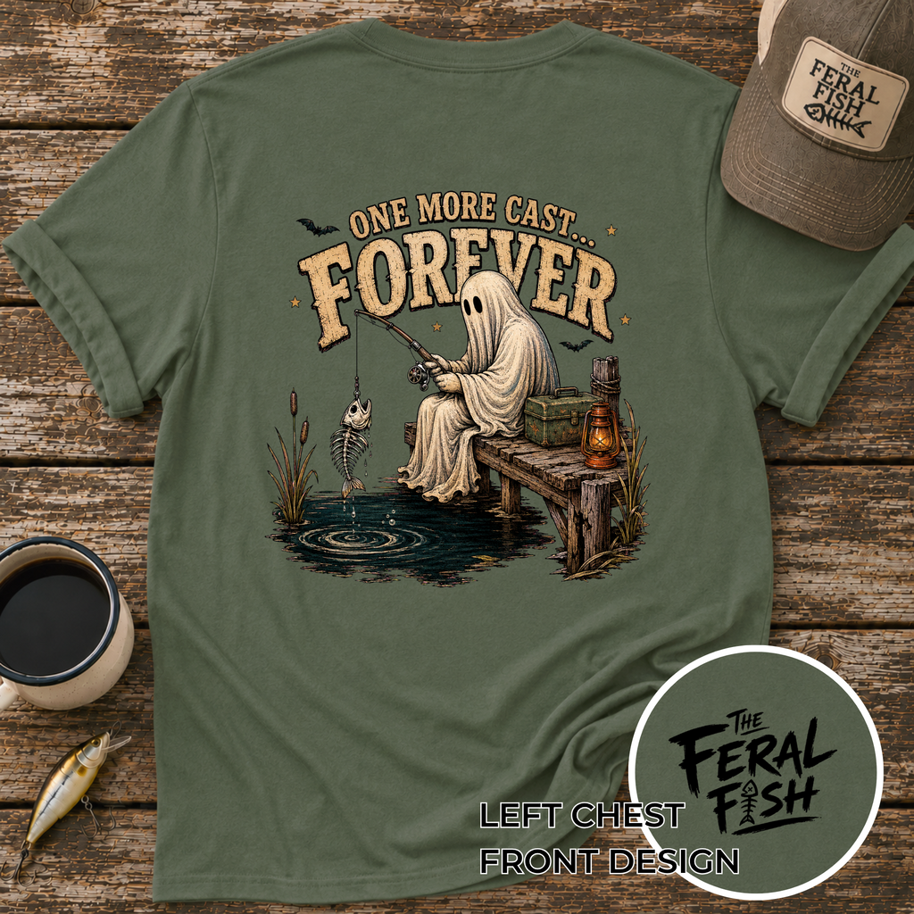 One More Cast Forever Fishing T-Shirt