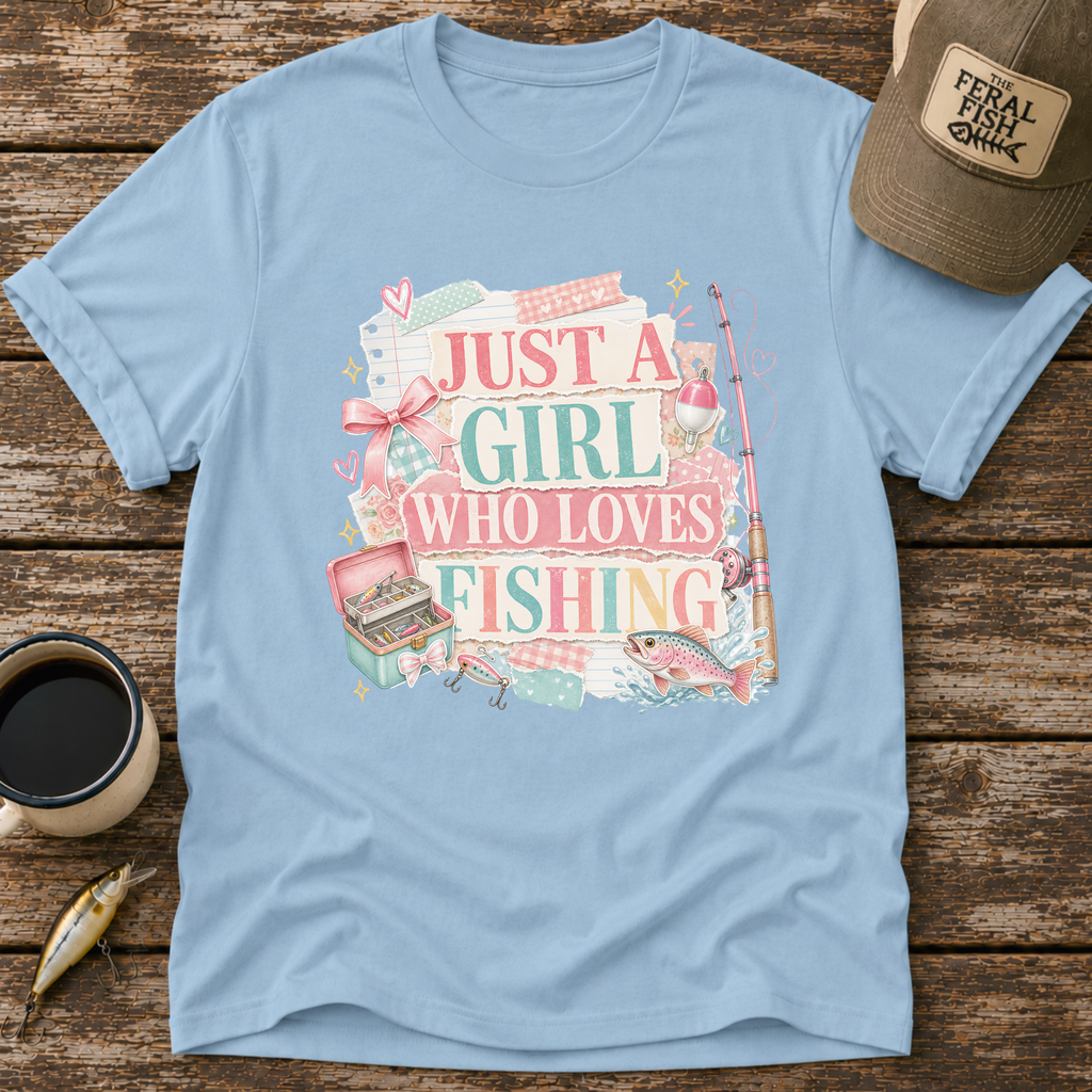 Just A Girl Who Loves Fishing T-Shirt